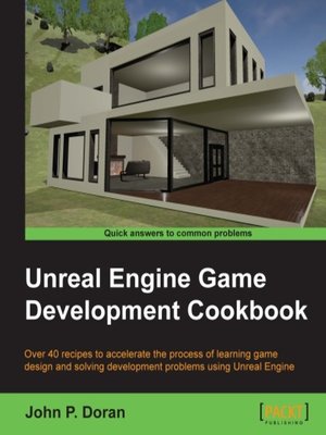 cover image of Unreal Engine Game Development Cookbook